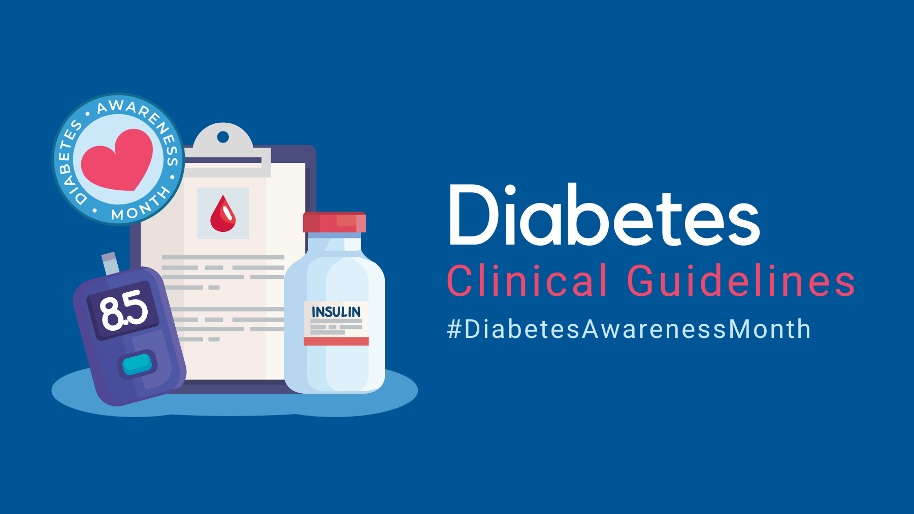 Diabetes Clinical Guidelines for Diabetes Awareness Month Hero Image