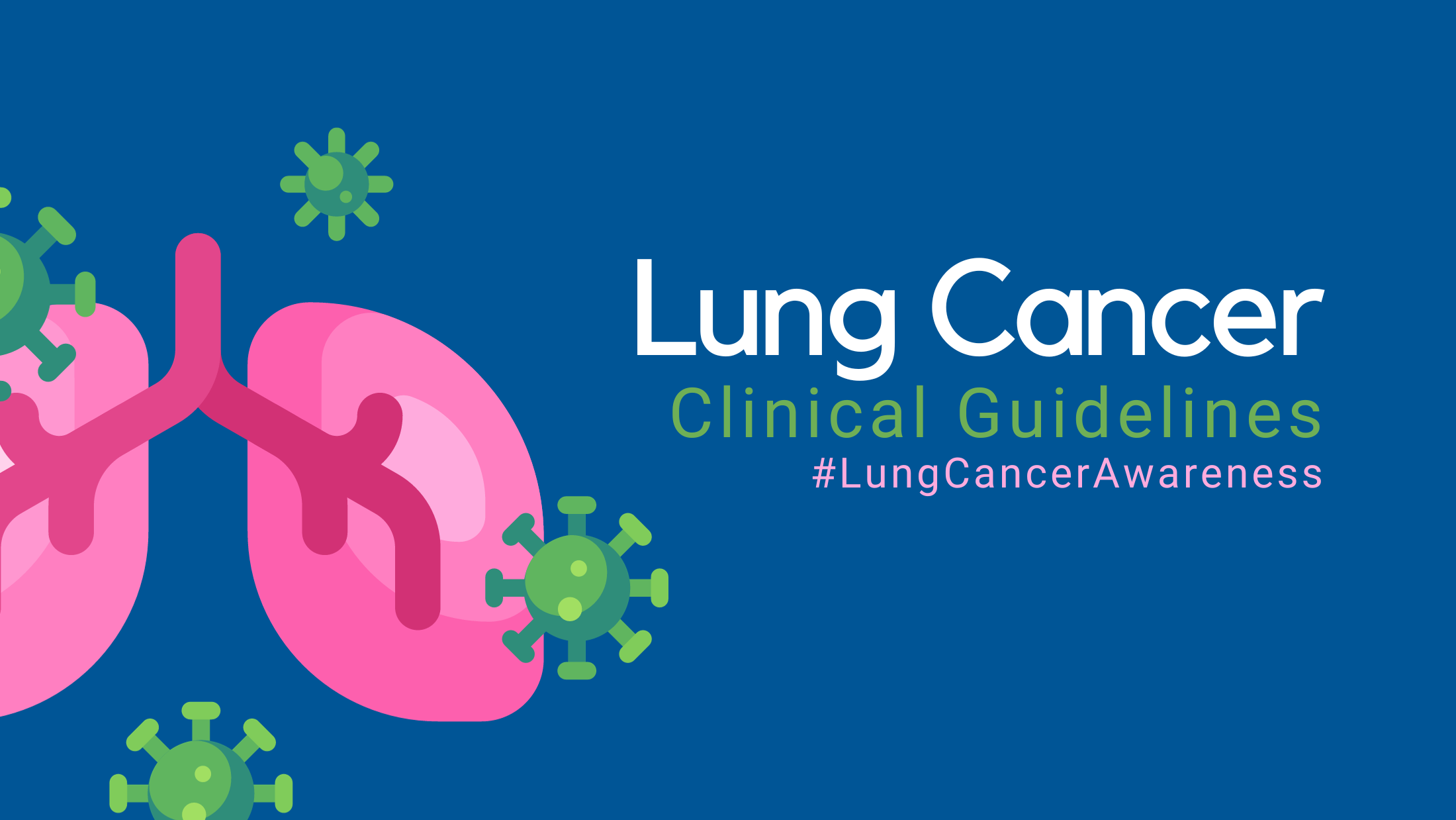 Lung Cancer Awareness Month Guidelines Hero Image