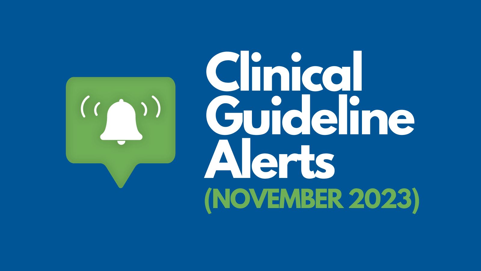 Clinical Guidelines Alert November 2023 Hero Image